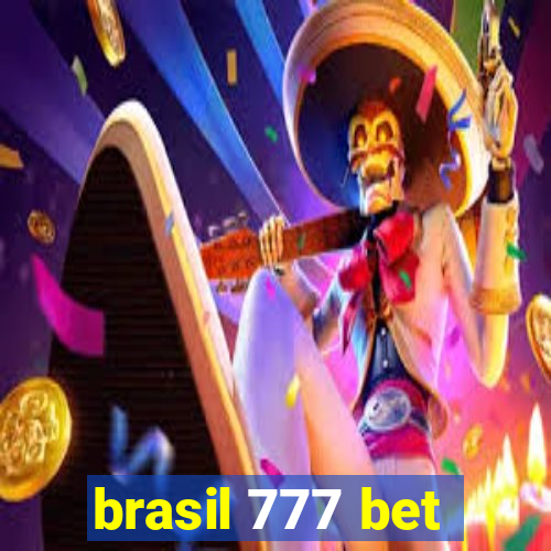 brasil 777 bet